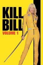 Kill Bill: Vol. 1 - The Ones We Love